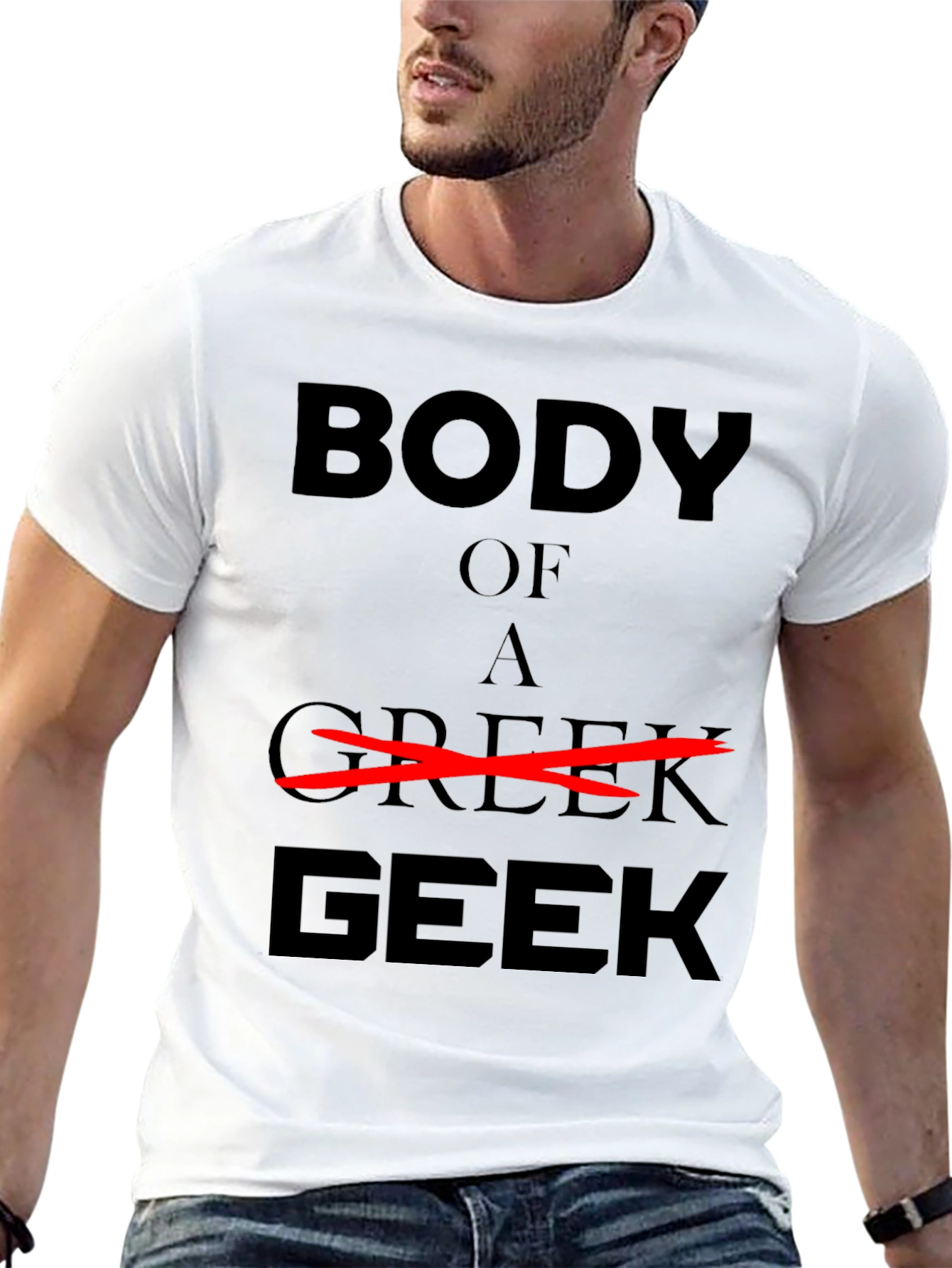 Body of a Geek Graphic T-Shirt