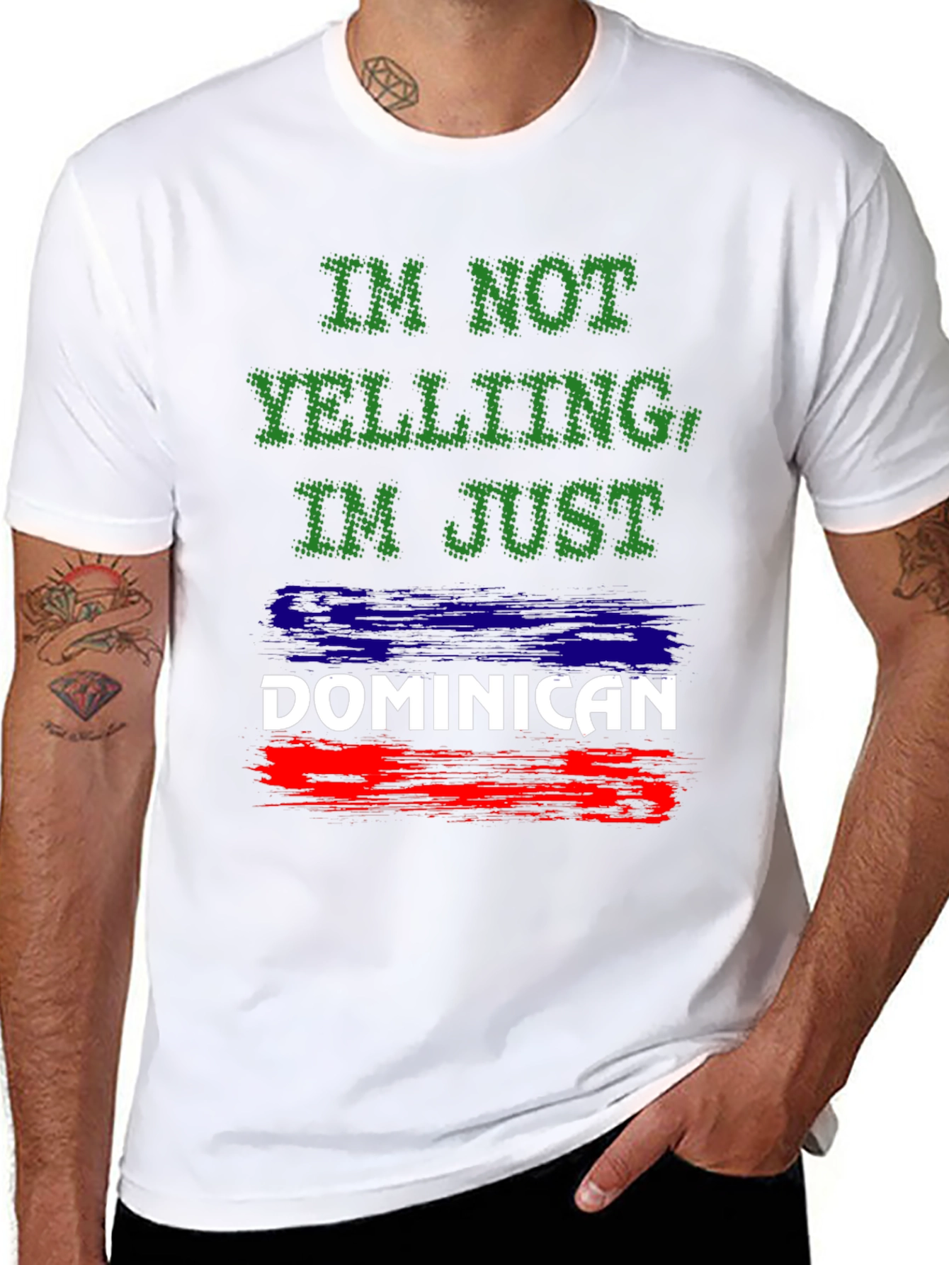 Dominican Pride T-Shirt: Im Not Yelling!