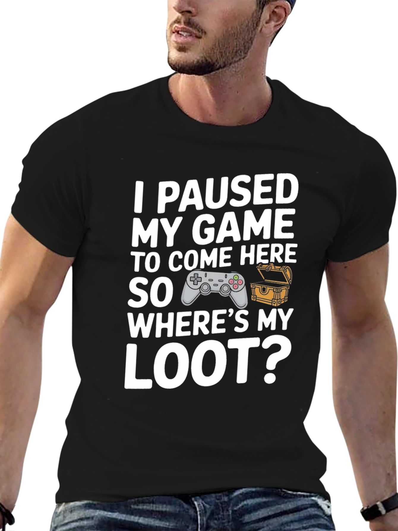 Gamer T-Shirt: I Paused My Game For This!