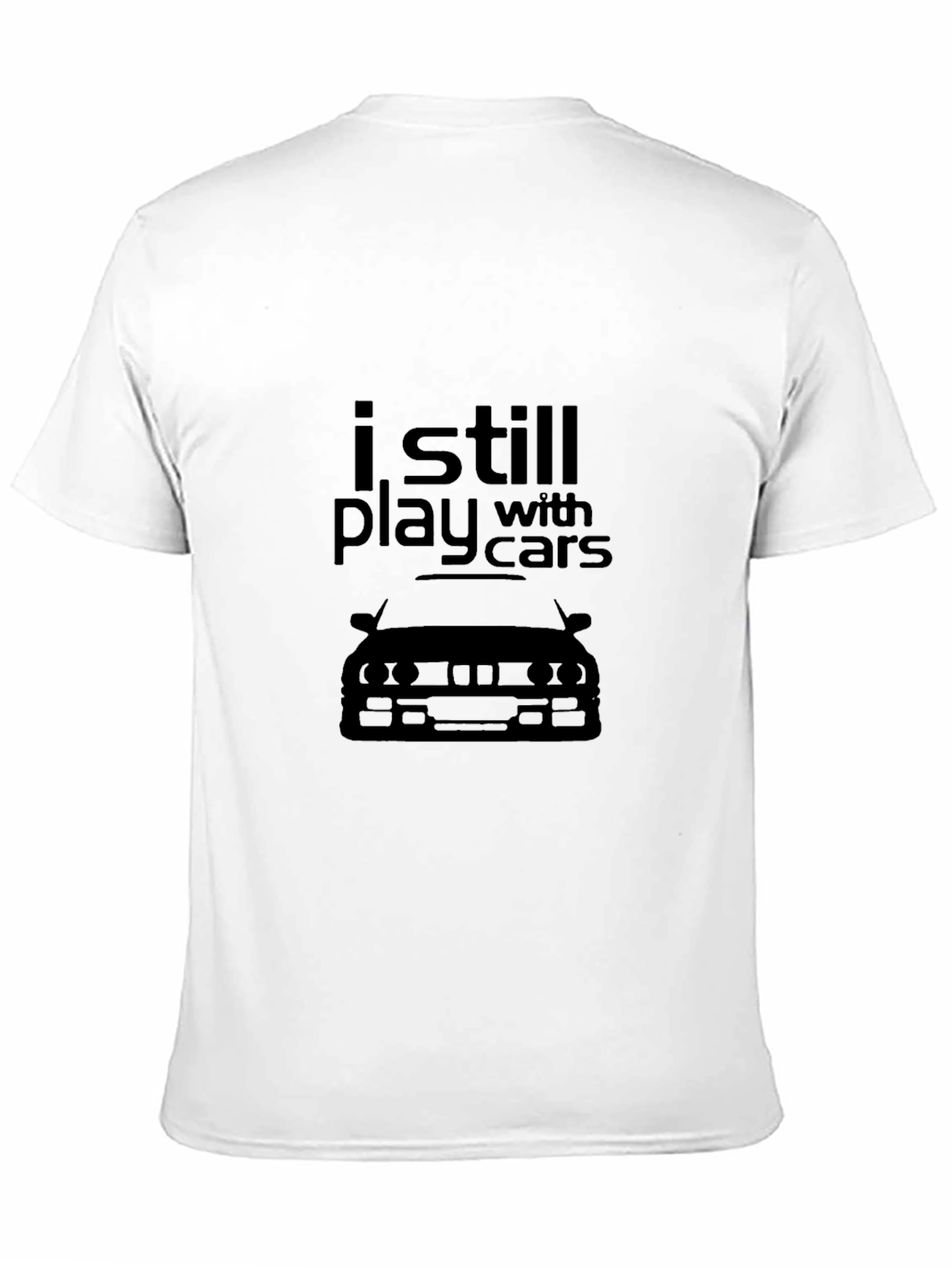 I Still Play With Cars Black T-Shirt