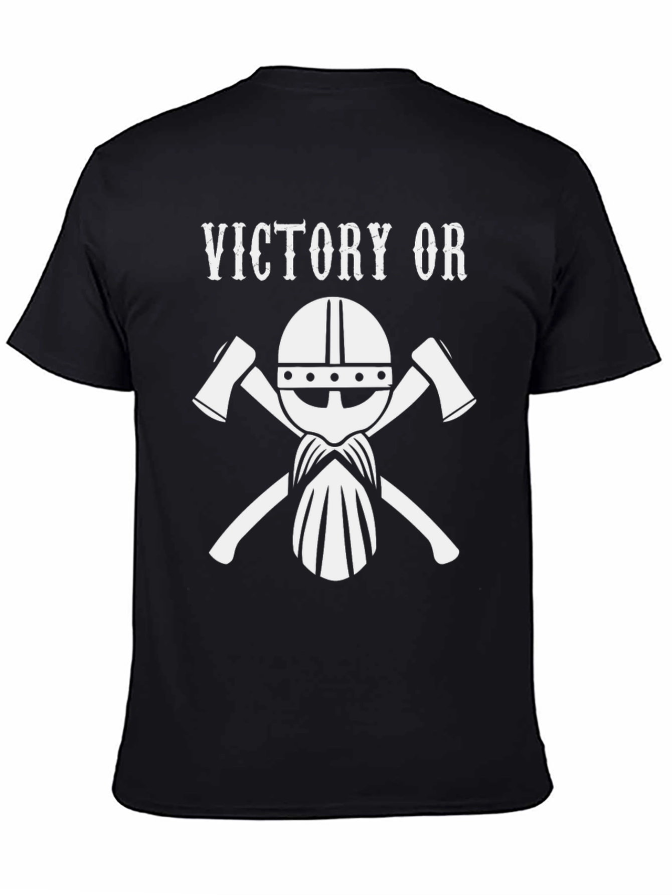 Victory or Valhalla Viking Axe T-Shirt