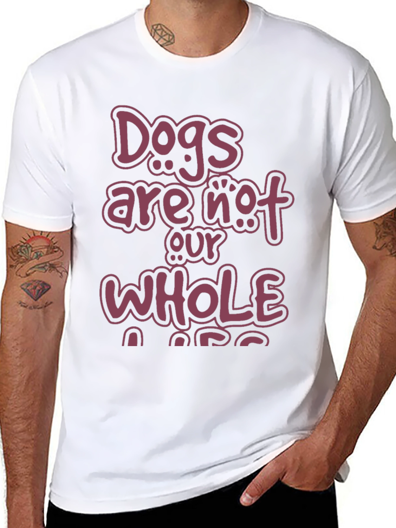 Dogs Are Not Our Whole Life T-Shirt