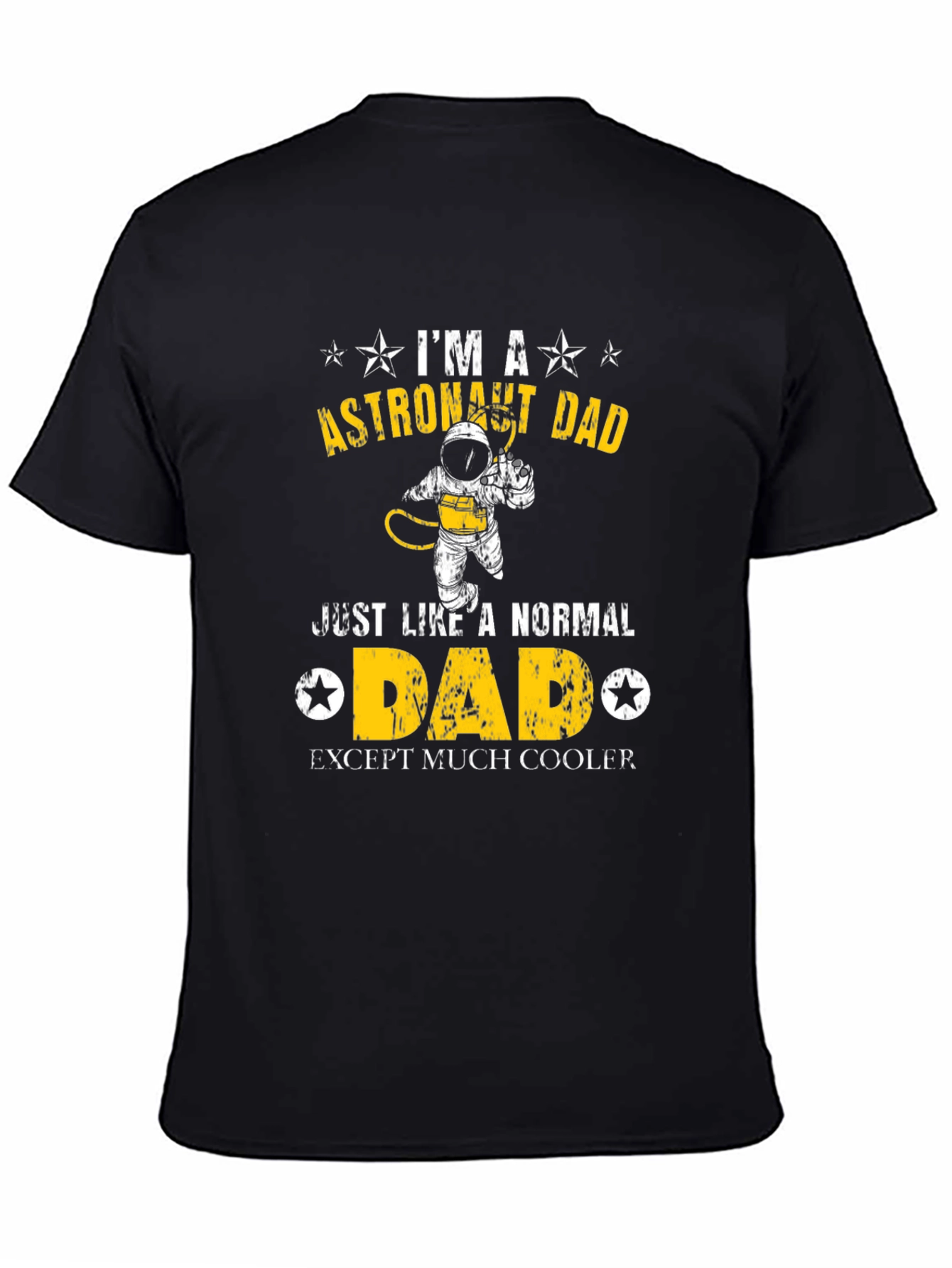 Astronaut Dad T-Shirt - Cool Fathers Day Gift!