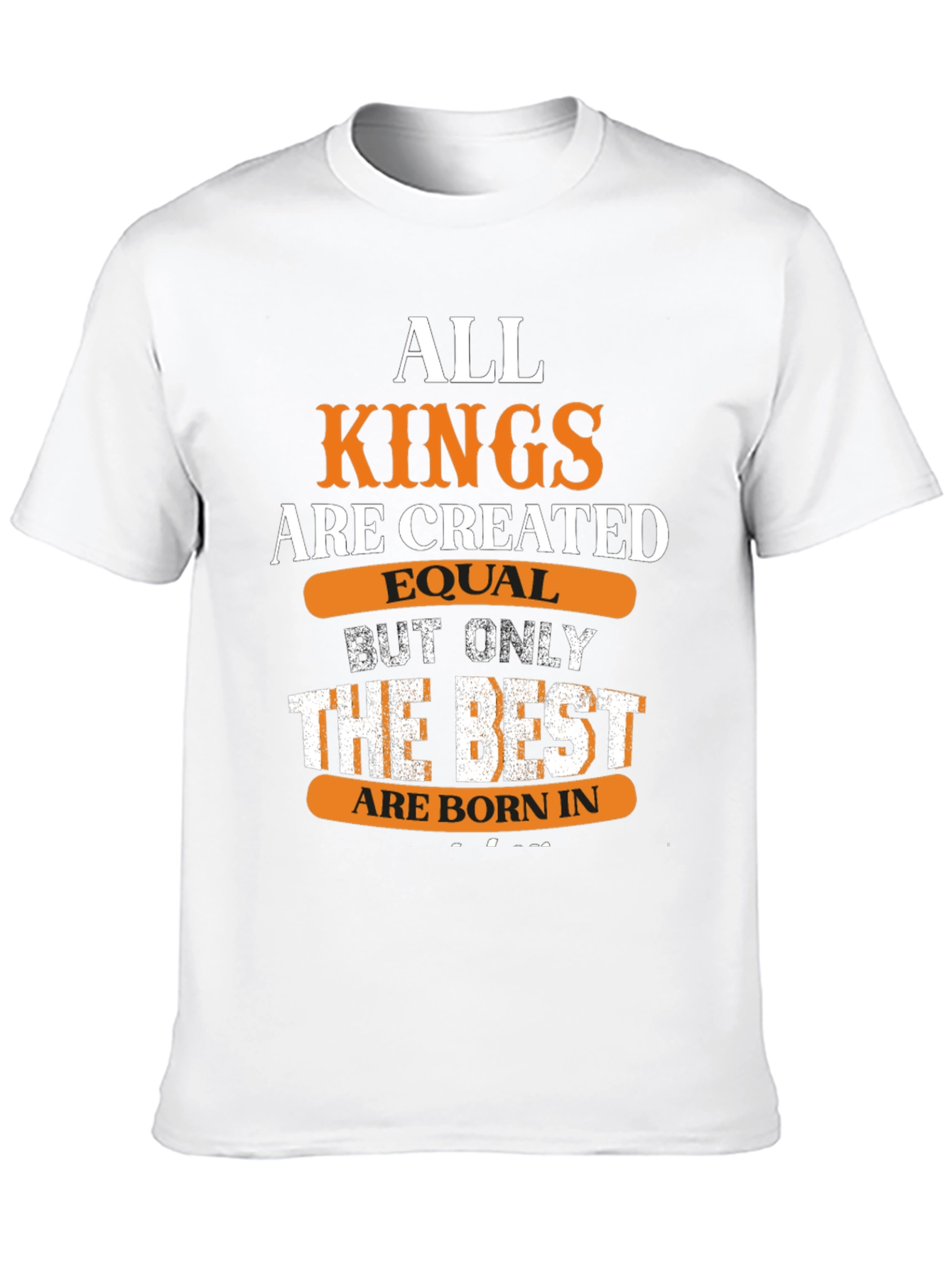 All Kings Are Created Equal Mens Graphic T-Shirt
