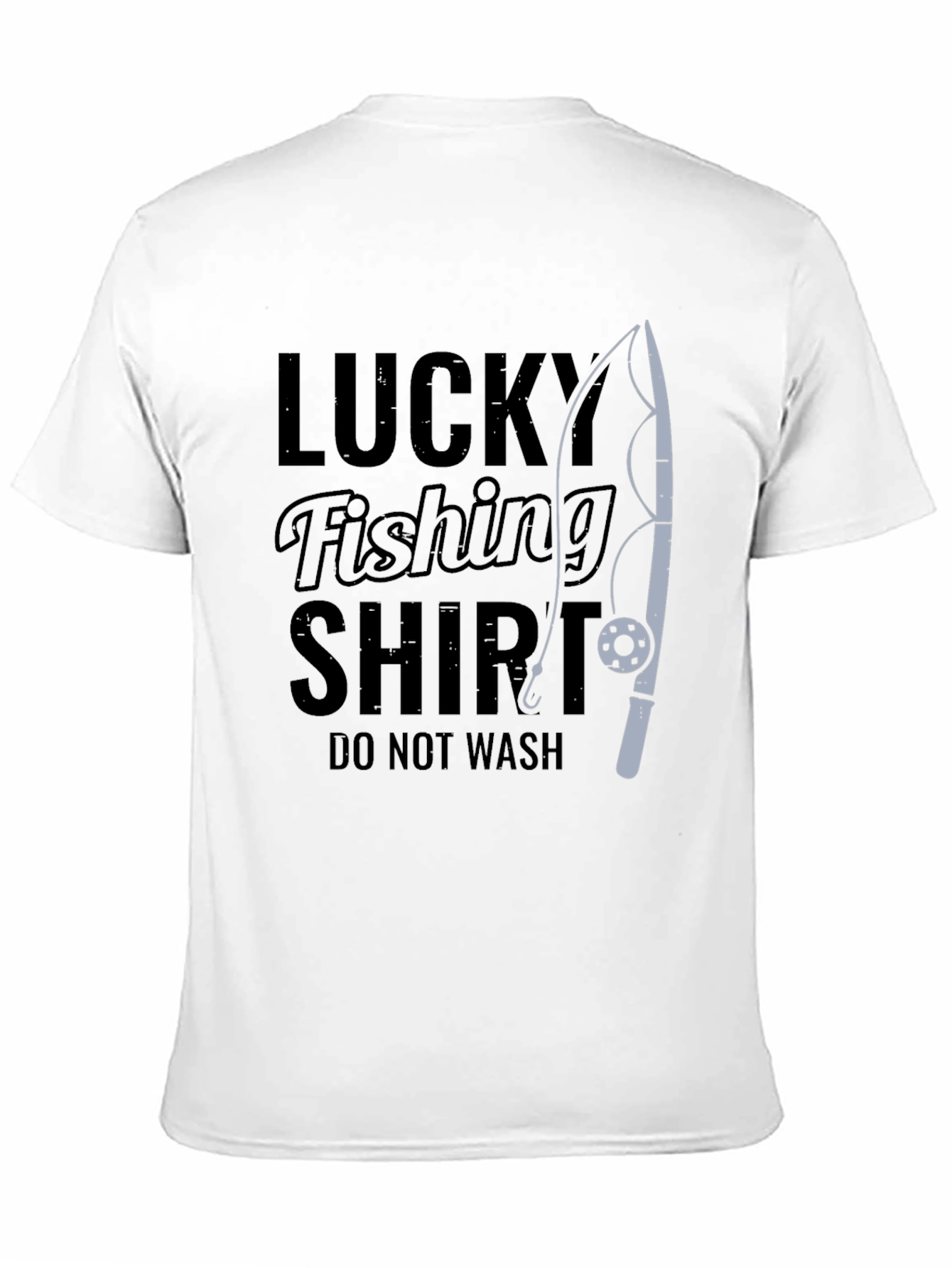 Lucky Fishing Shirt - Funny Graphic Tee