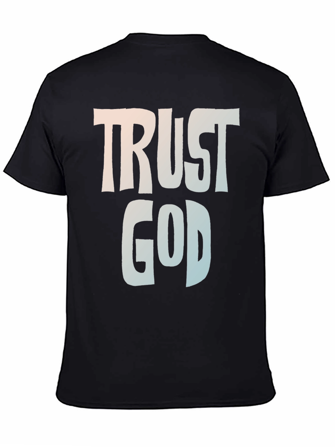 Trust God Graphic Tee - Faith-Based Apparel