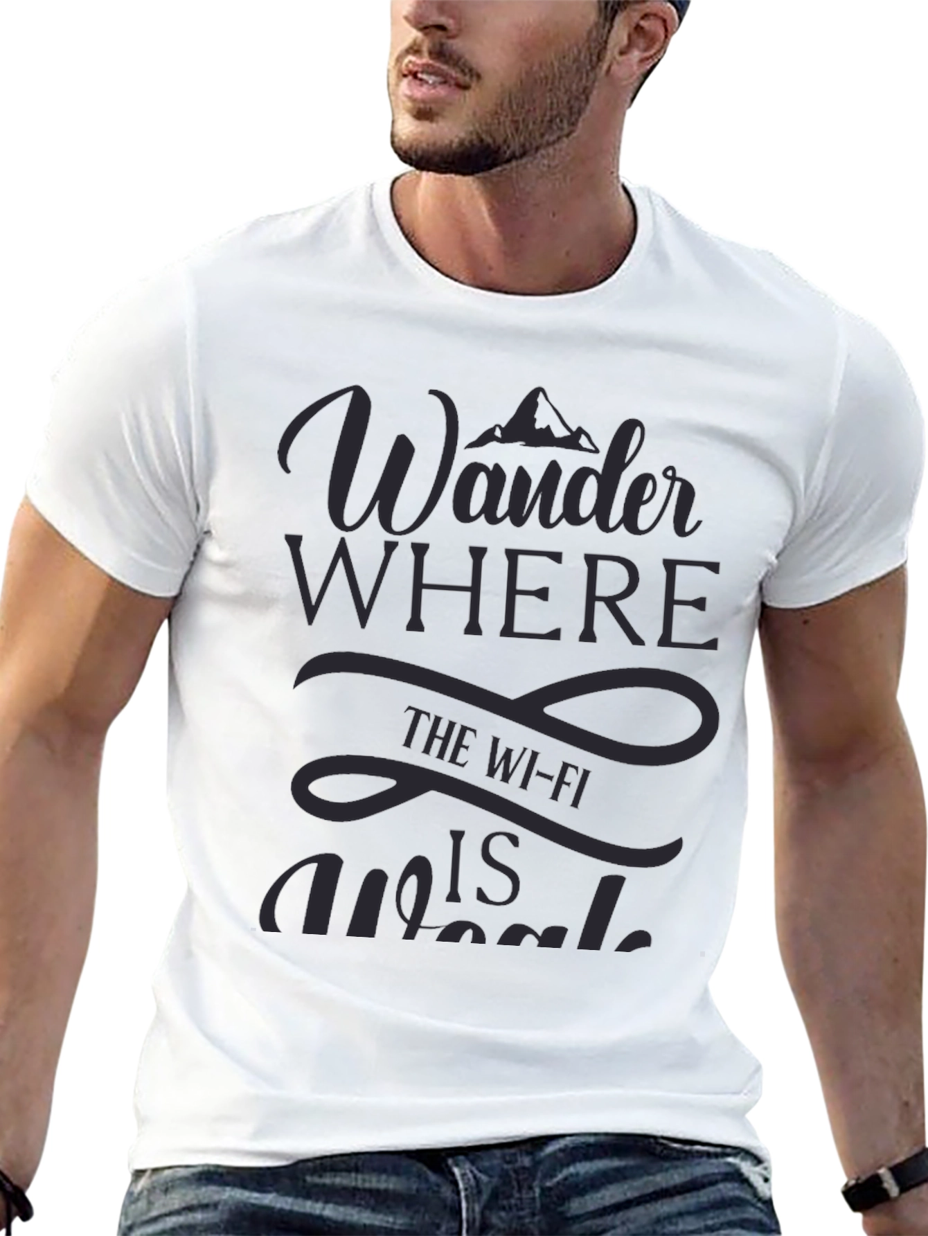 Wander Where Wi-Fi is Weak Graphic T-Shirt