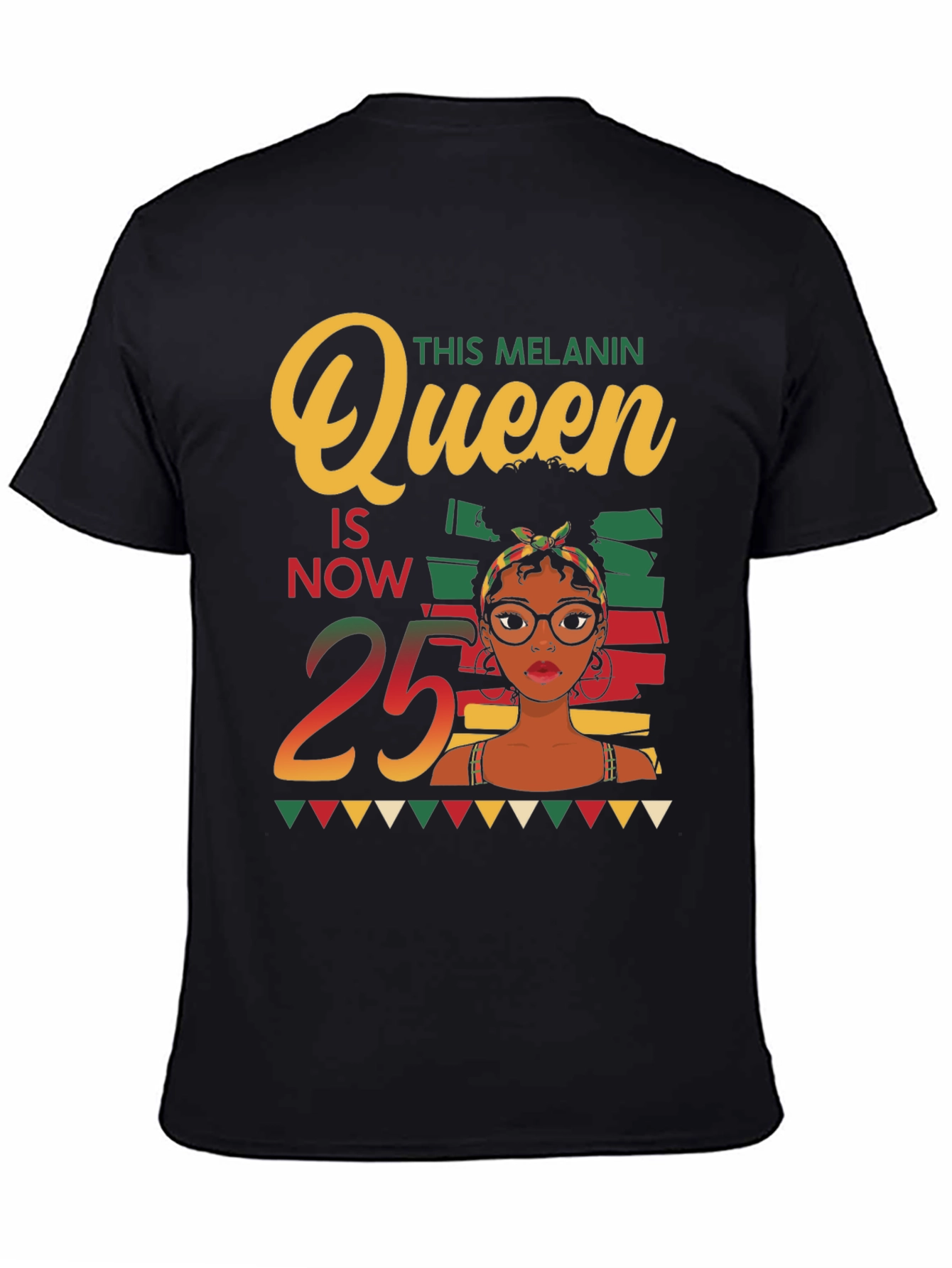 Melanin Queen 25th Birthday T-Shirt
