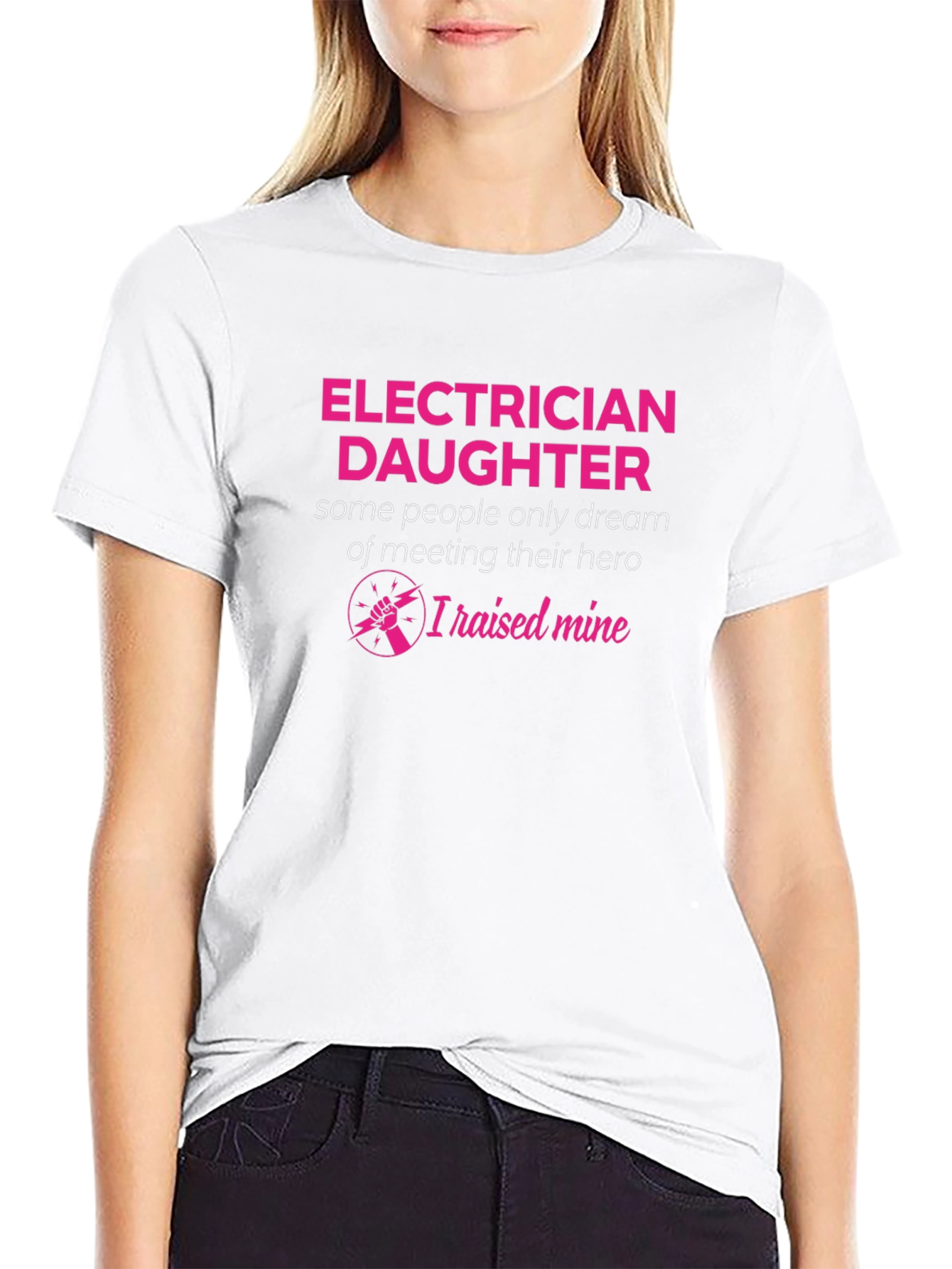 Electrician Daughter Hero T-Shirt Gift for Dad