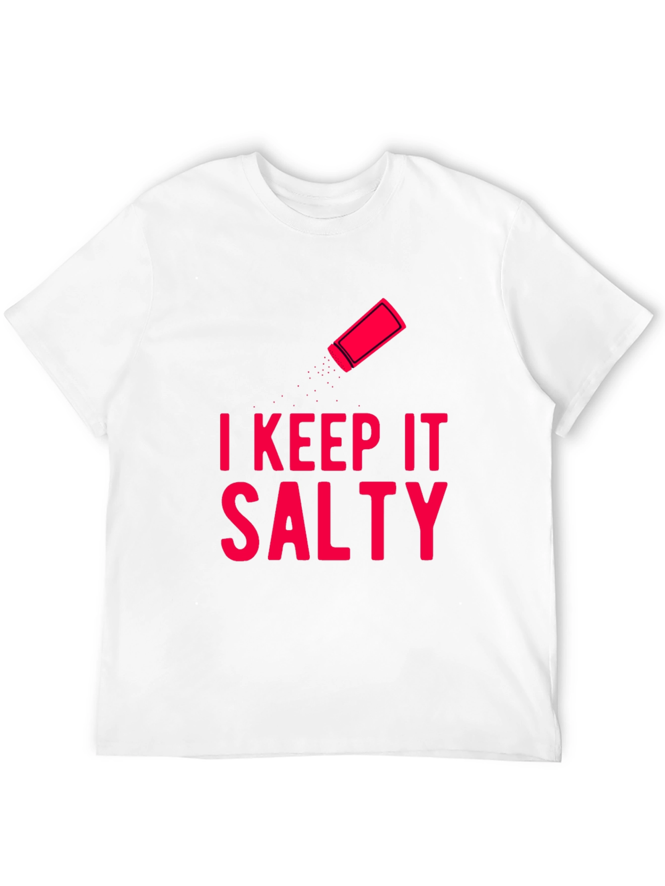 I Keep It Salty Graphic T-Shirt