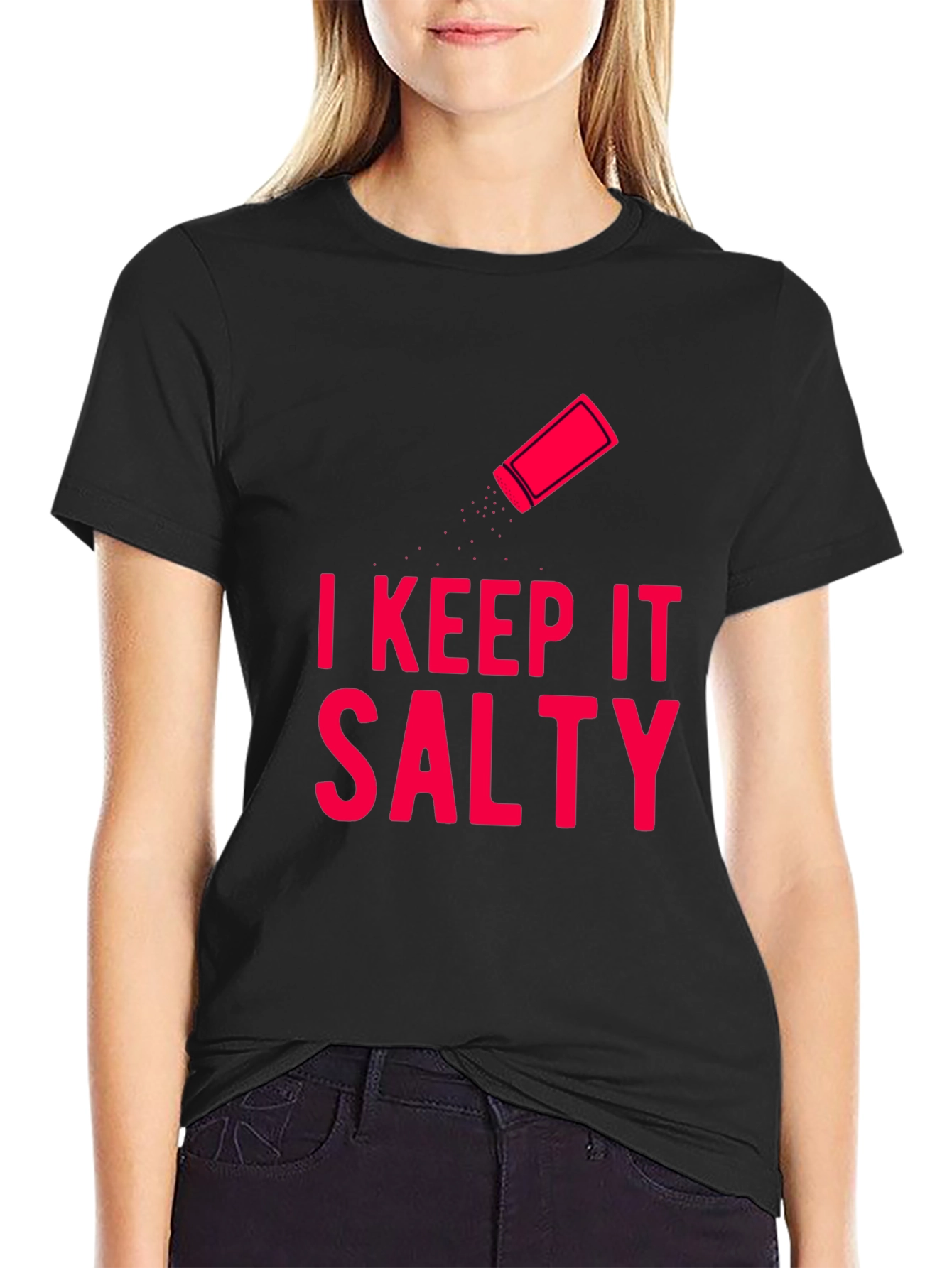 I Keep It Salty Graphic T-Shirt