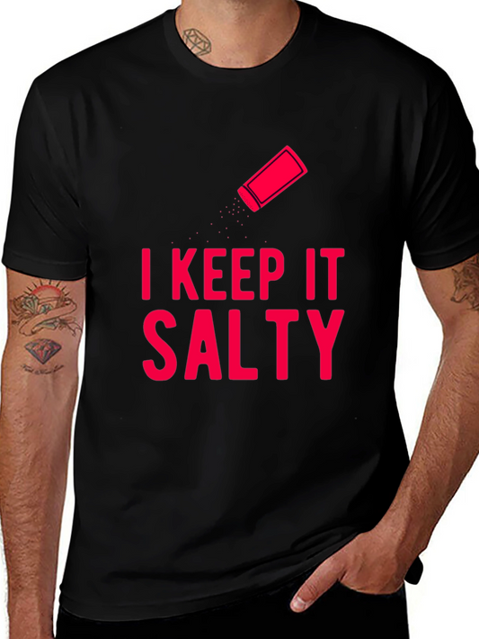 I Keep It Salty Graphic T-Shirt
