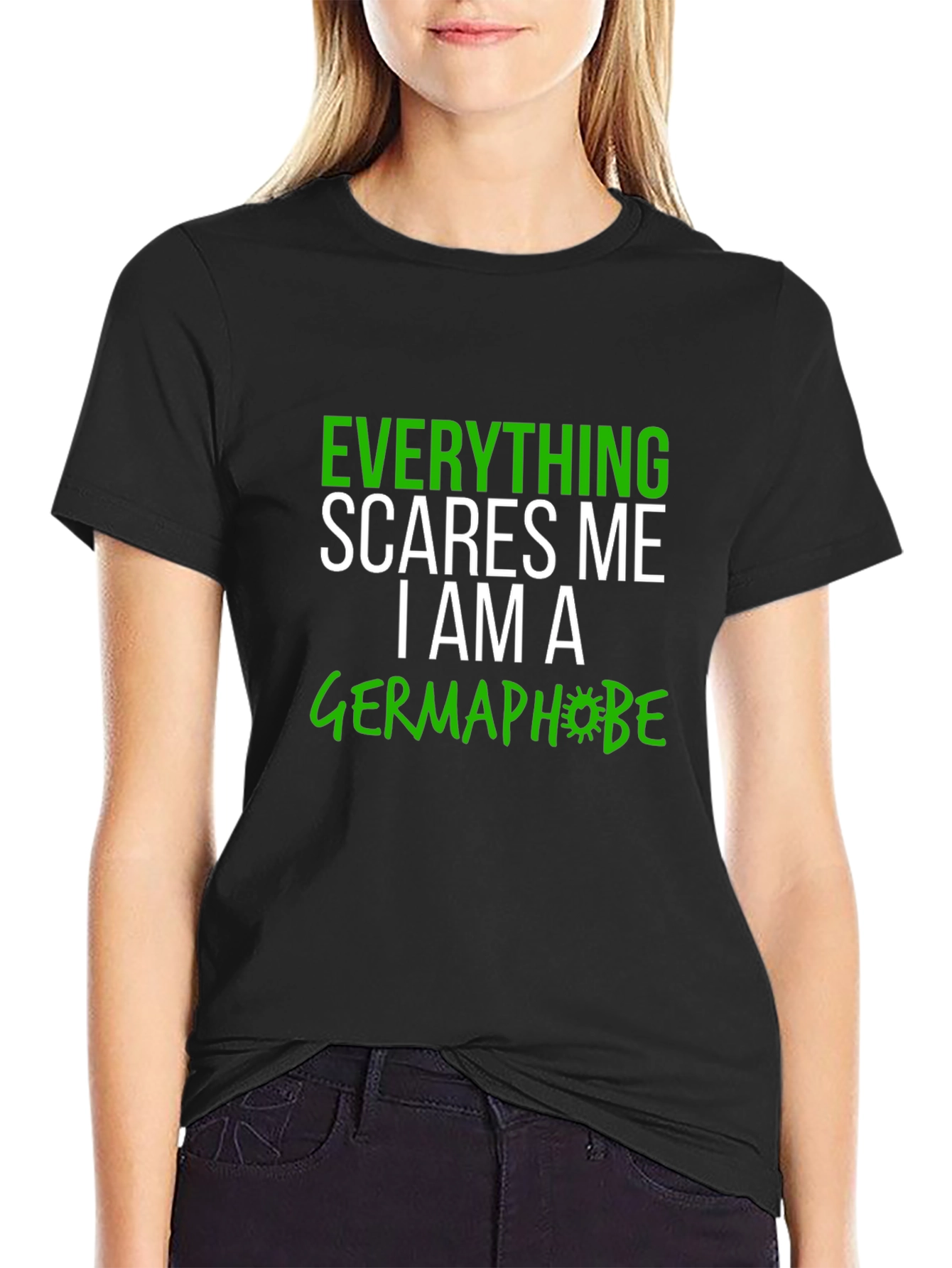 Everything Scares Me Germaphobe Graphic Tee