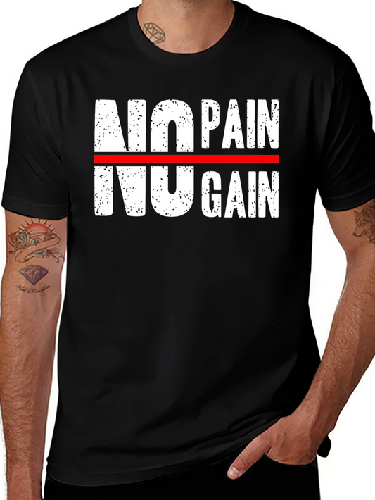 No Pain No Gain Graphic Tee - Motivational Workout Shirt