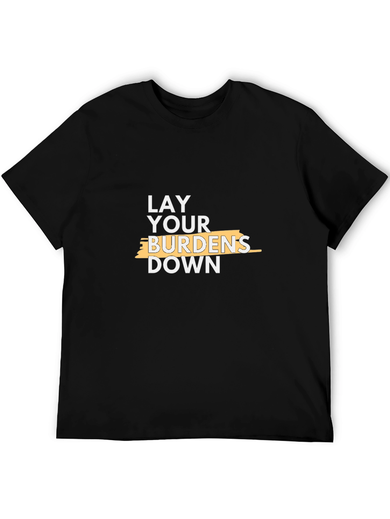 Lay Your Burdens Down Black Graphic Tee
