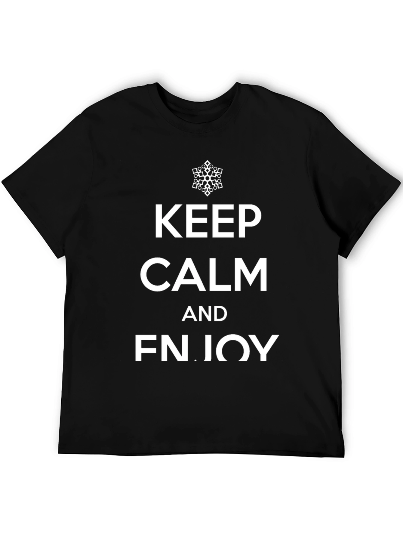 Keep Calm & FNJOY Black T-Shirt