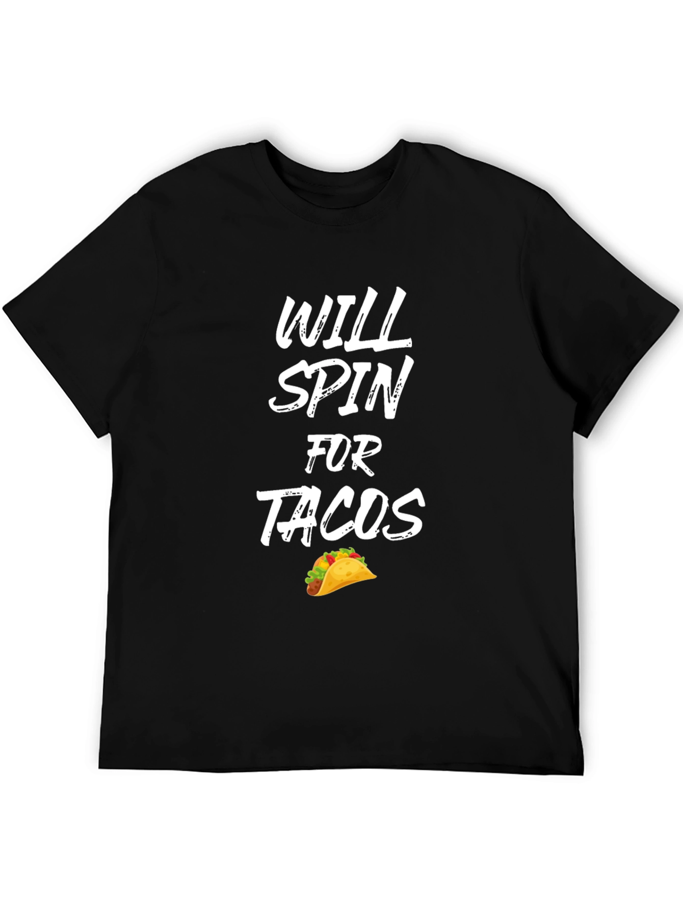 Will Spin For Tacos Graphic Tee - Unisex