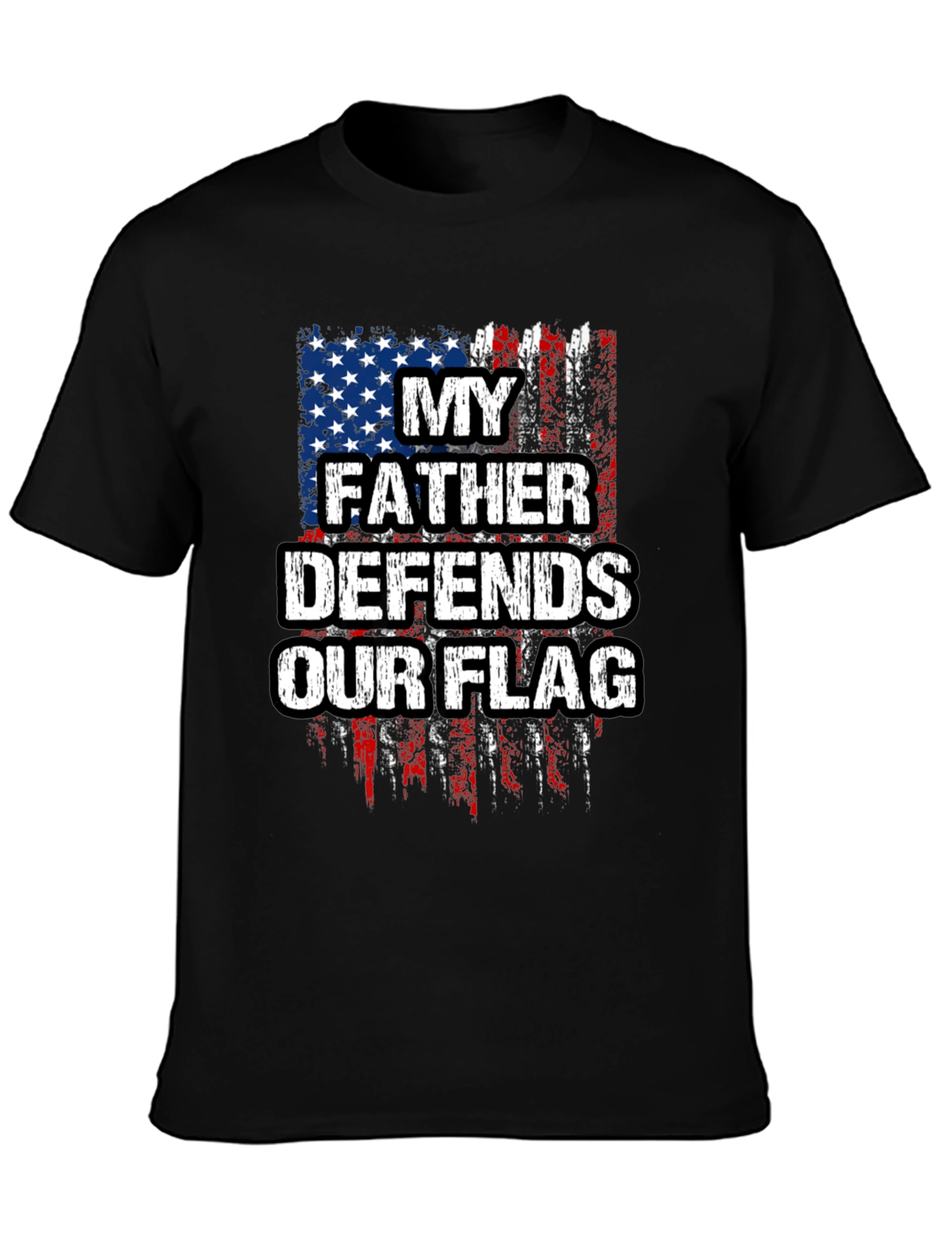 My Father Defends Our Flag T-Shirt