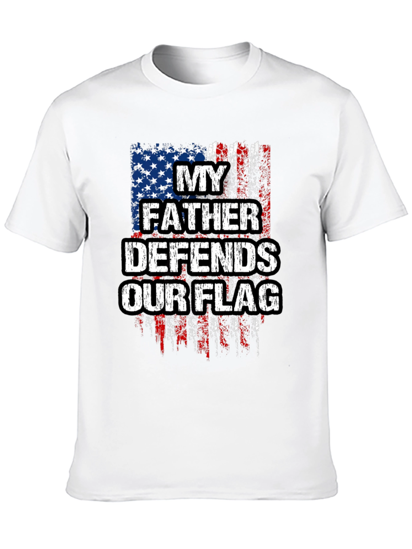 My Father Defends Our Flag T-Shirt