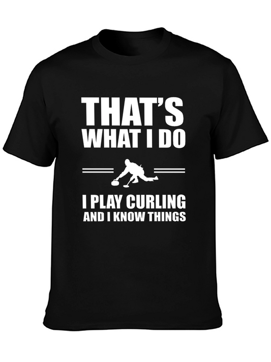 Thats What I Do I Play Curling T-Shirt