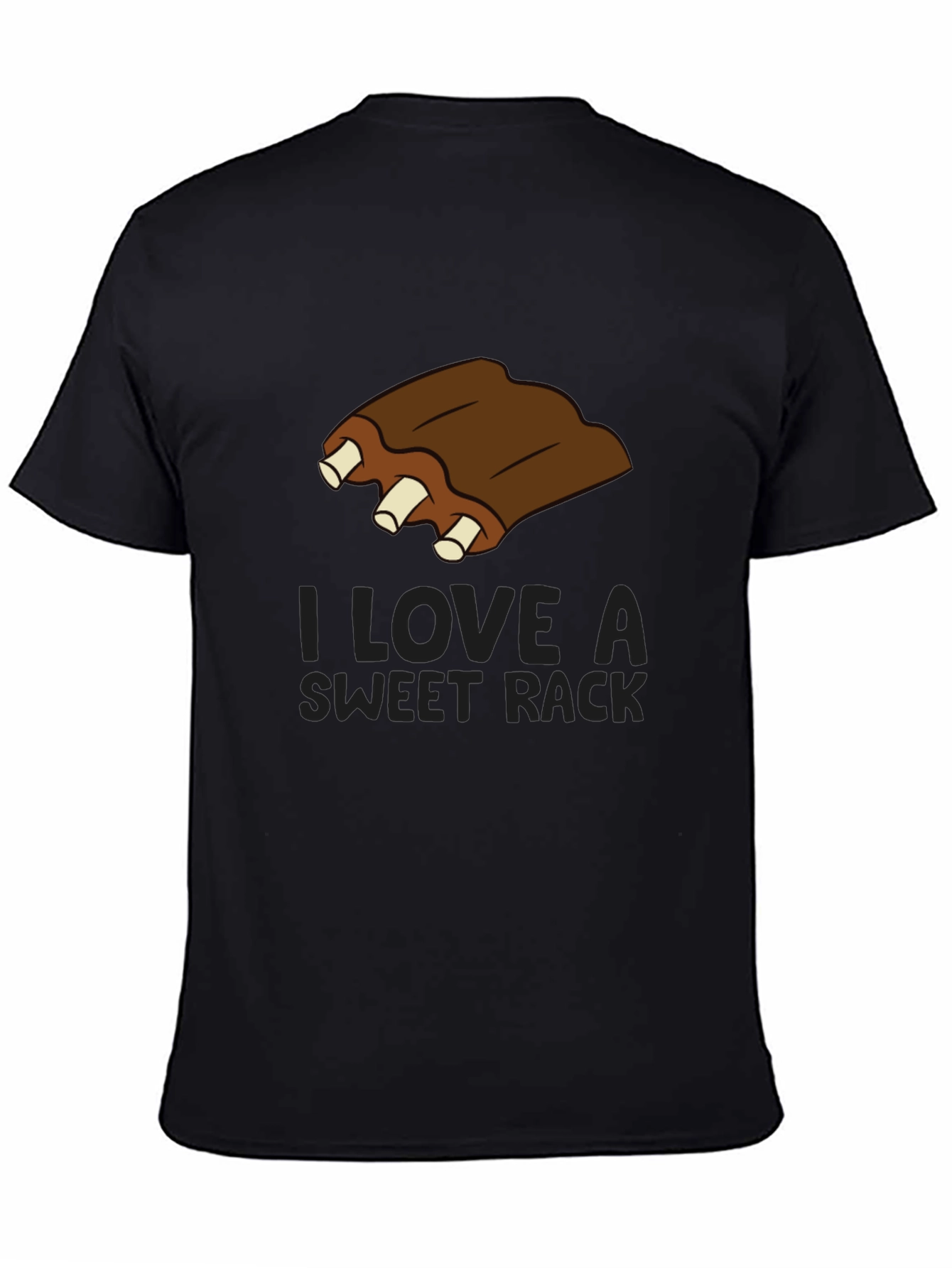 Funny Ribs T-Shirt - I Love A Sweet Rack