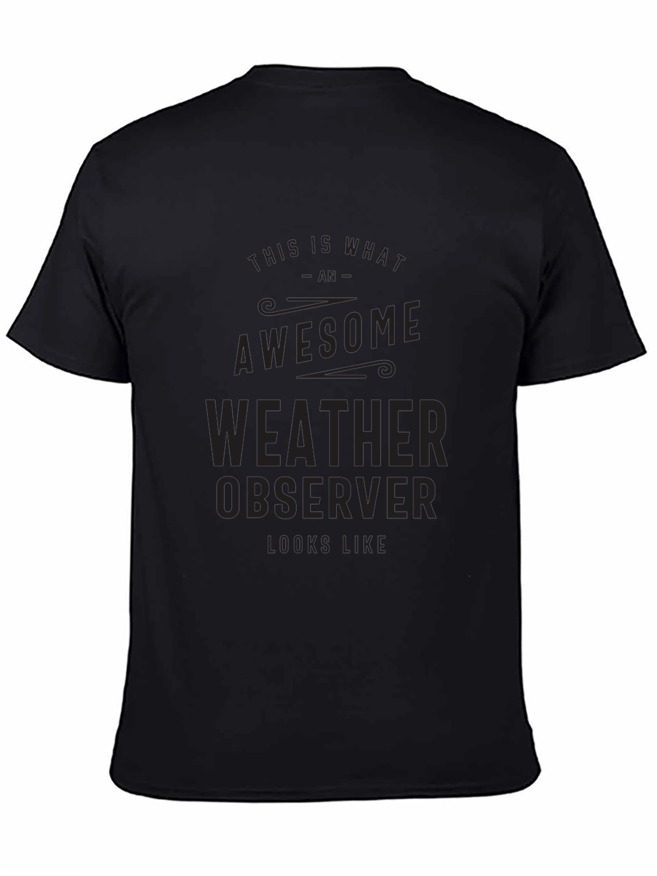 Awesome Weather Observer Black T-Shirt