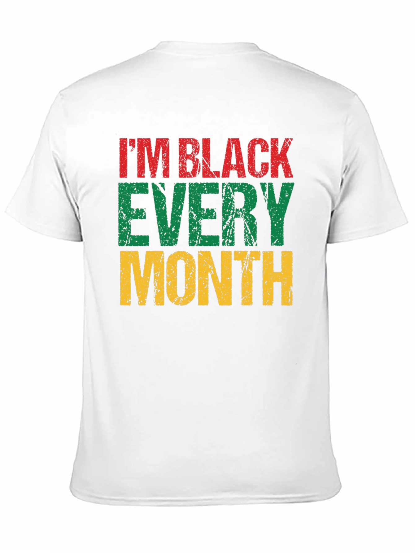 Im Black Every Month T-Shirt