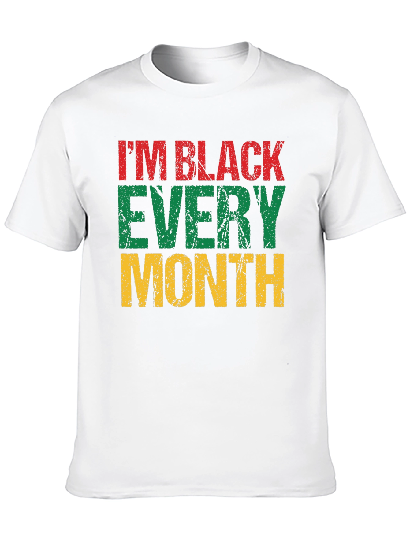 Im Black Every Month T-Shirt