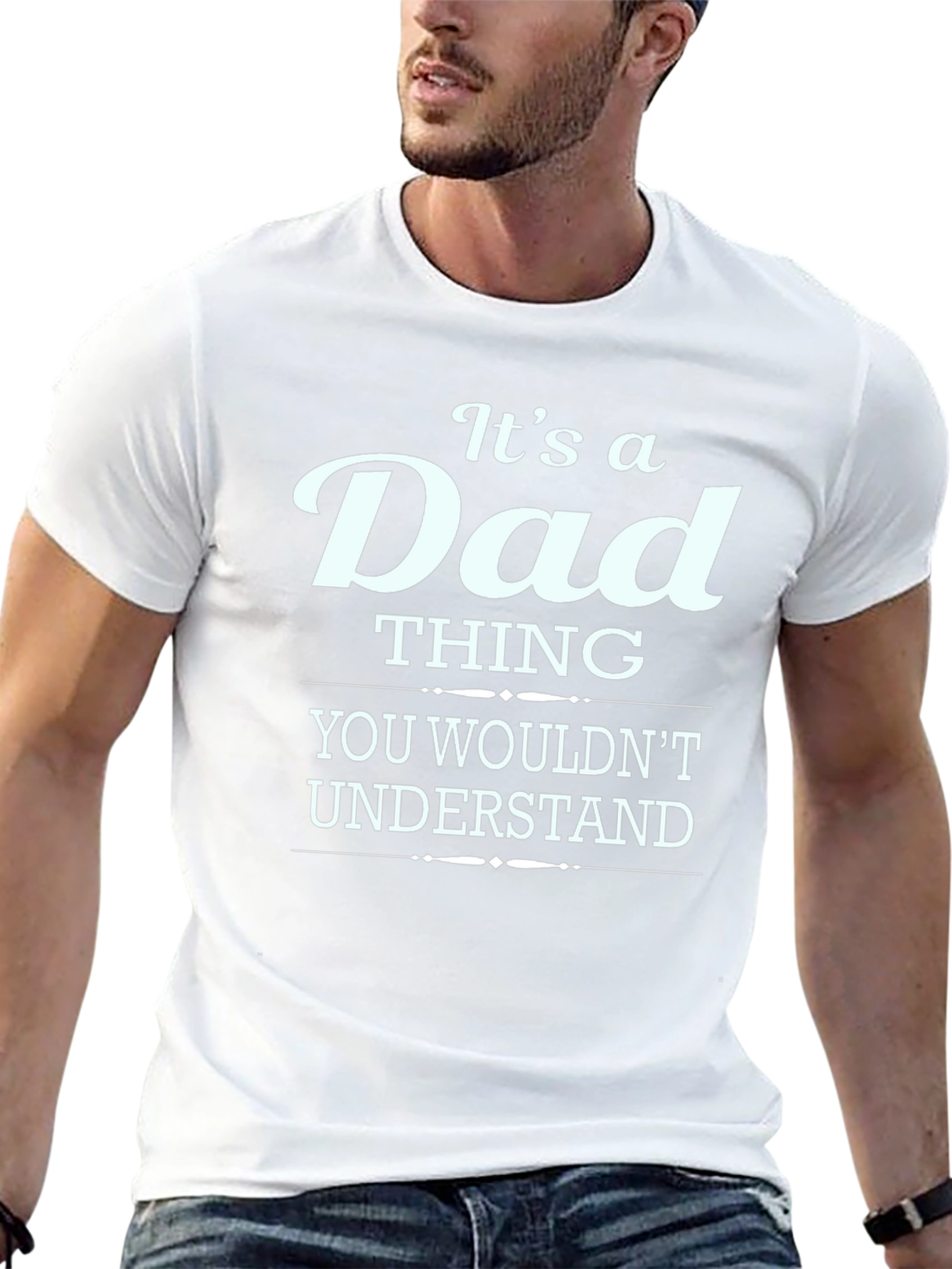 Its a Dad Thing T-Shirt - Fathers Day Gift