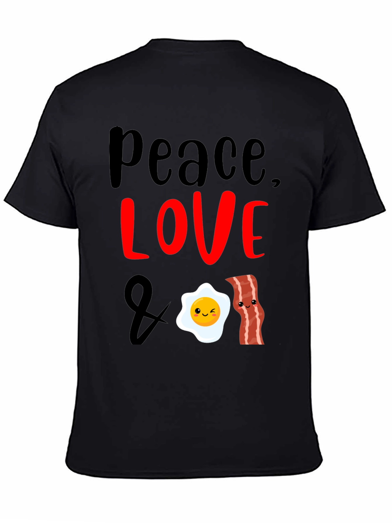 Peace Love and Bacon T-Shirt