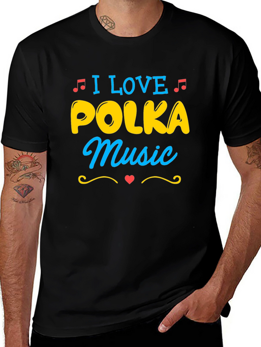 I Love Polka Music T-Shirt - Novelty Design