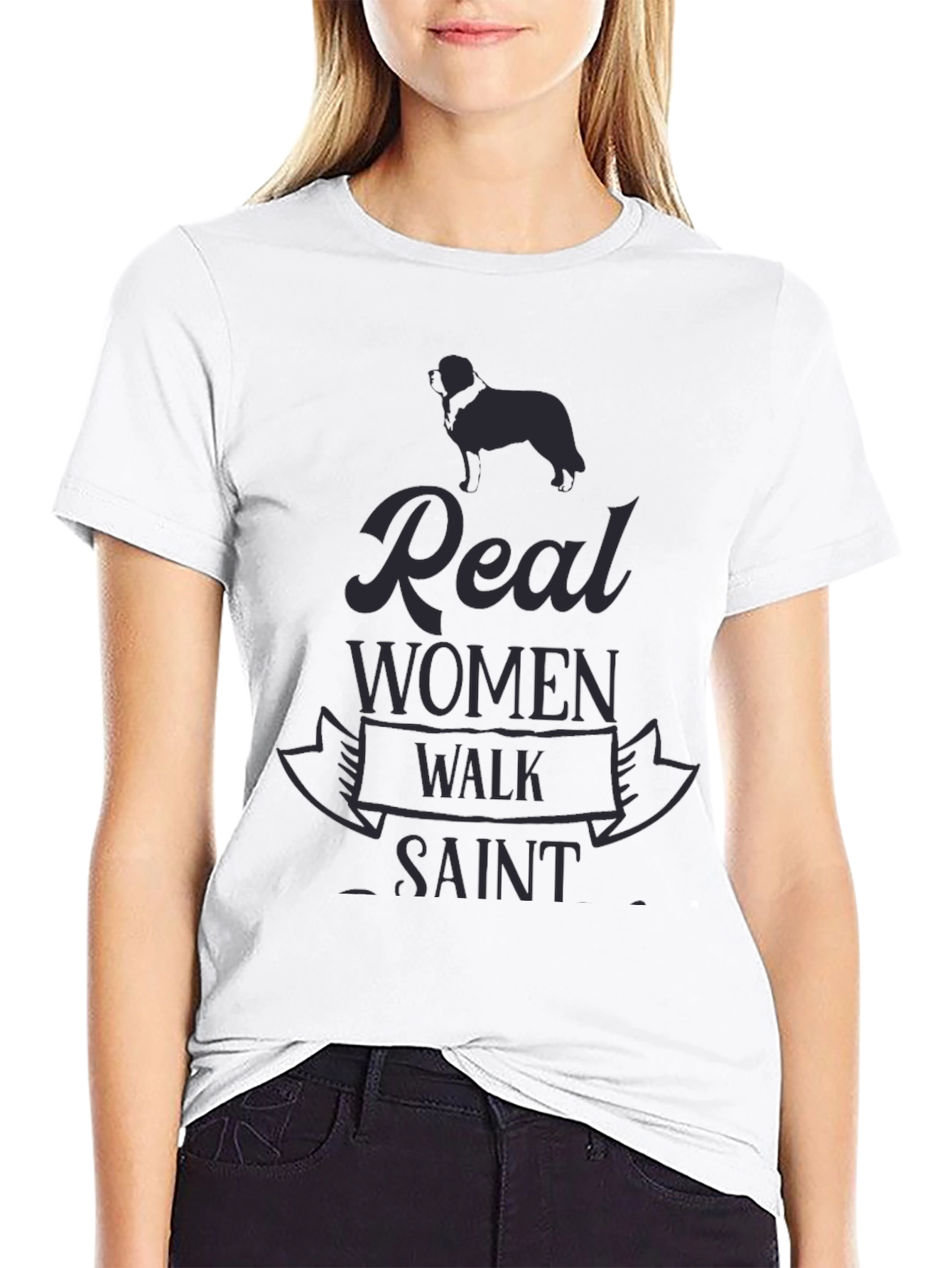 Real Women Walk Saint Bernard T-Shirt