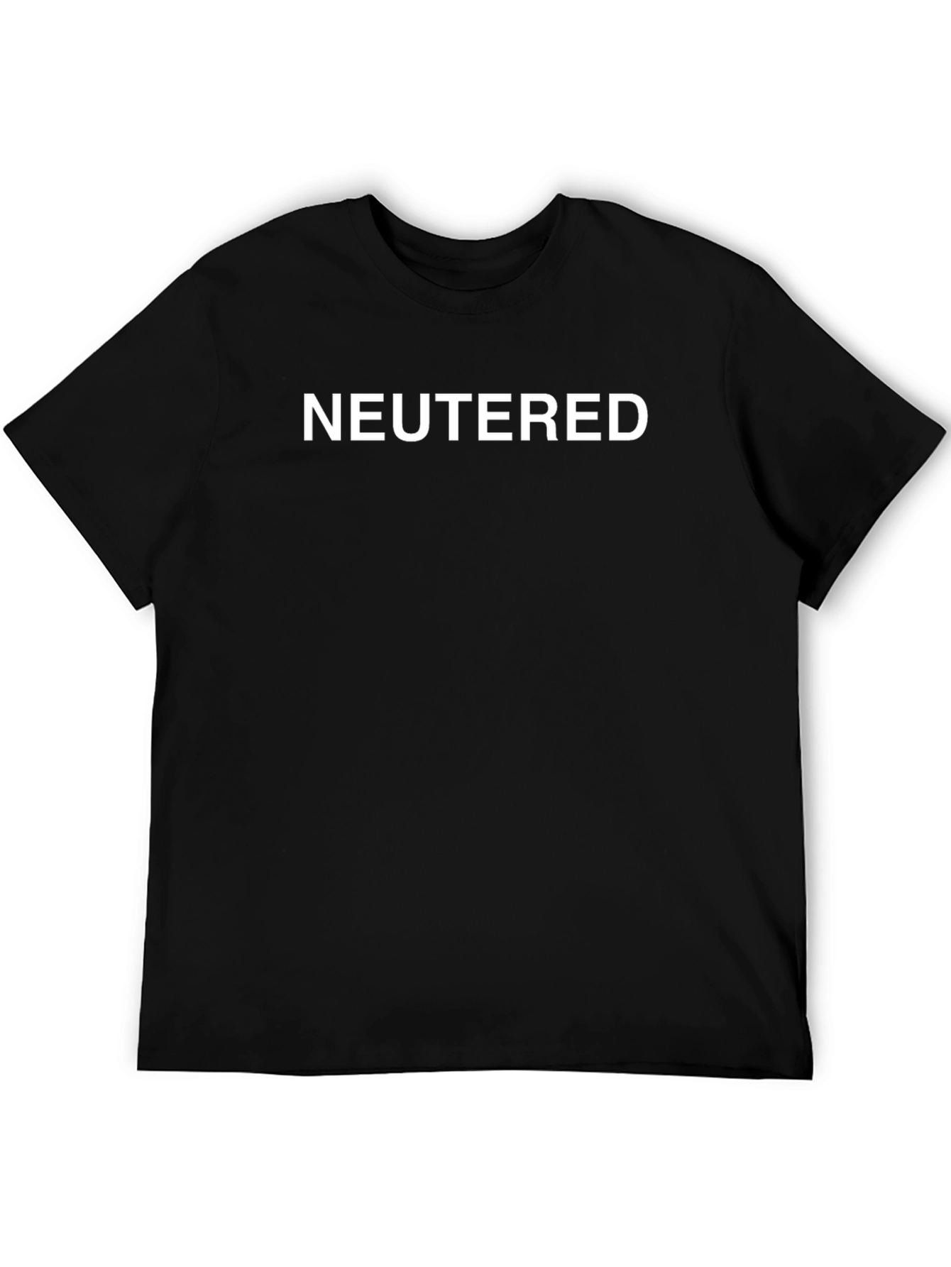 Neutered Graphic Tee - Bold Statement T-Shirt