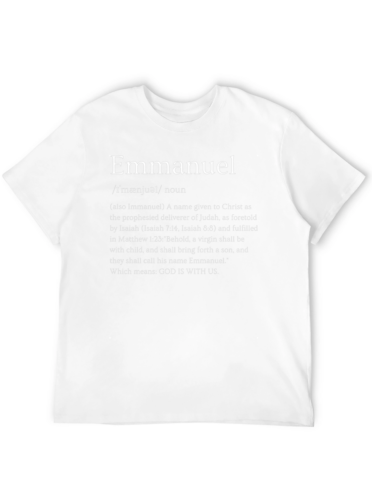 Emmanuel Definition T-Shirt - God Is With Us