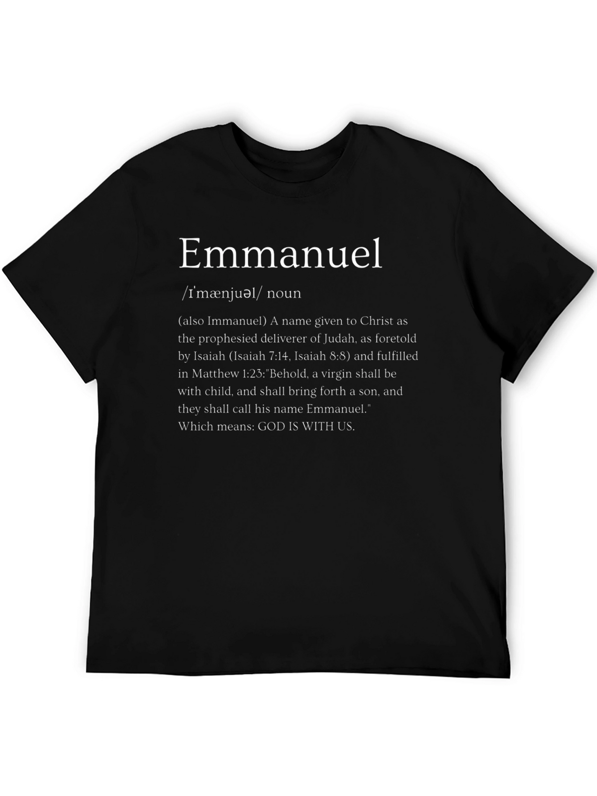 Emmanuel Definition T-Shirt - God Is With Us