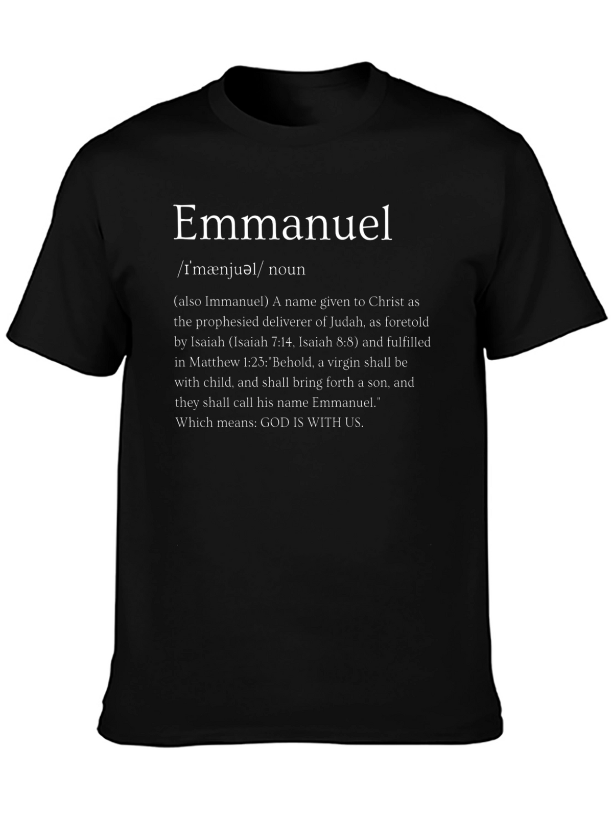 Emmanuel Definition T-Shirt - God Is With Us