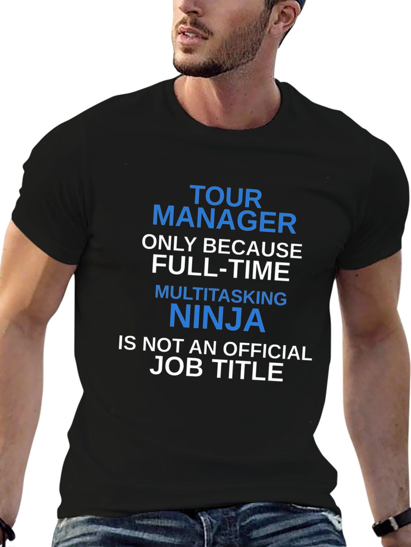 Tour Manager Funny Graphic T-Shirt