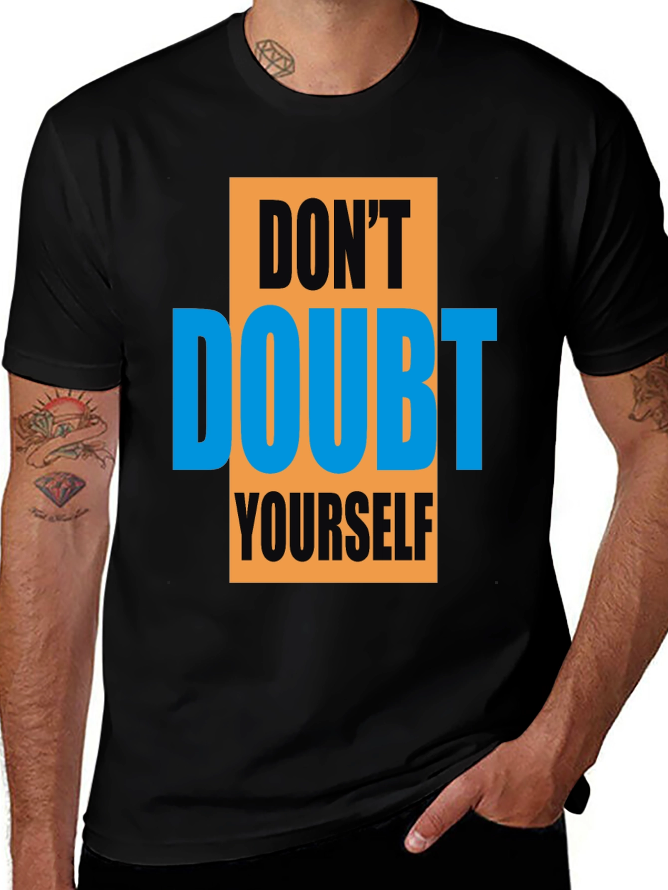 Motivational Graphic Tee - Dont Doubt Yourself
