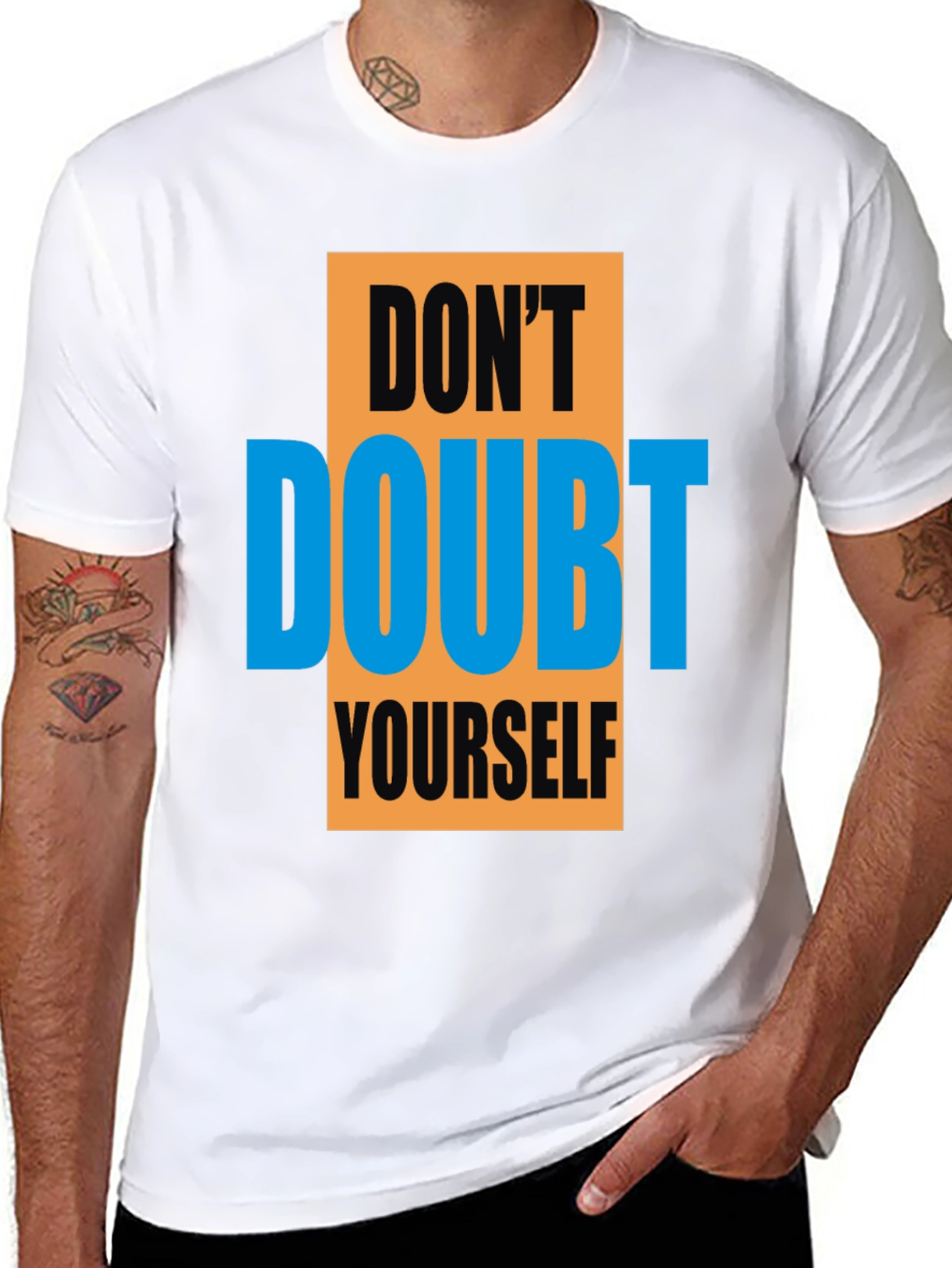 Motivational Graphic Tee - Dont Doubt Yourself
