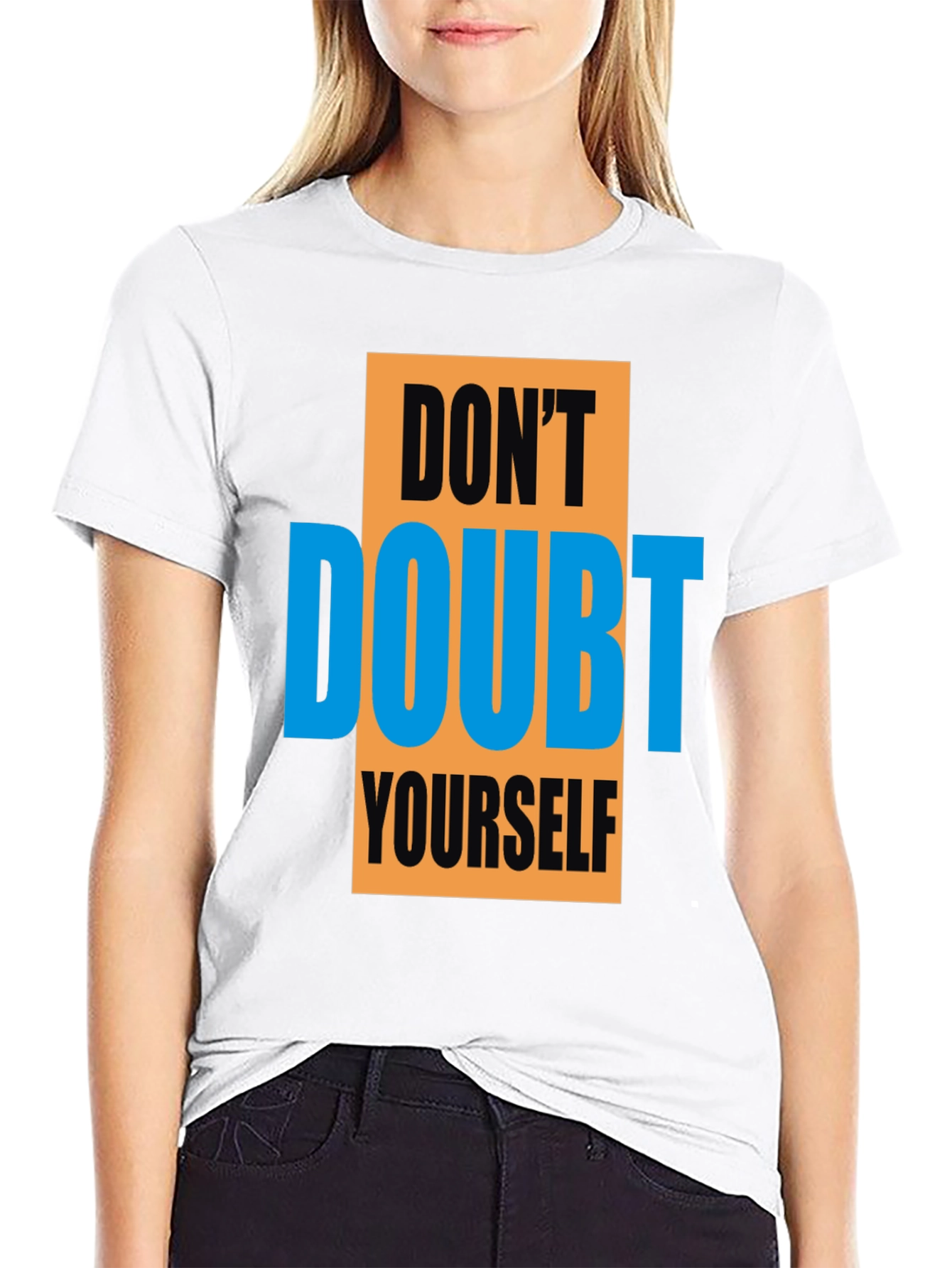 Motivational Graphic Tee - Dont Doubt Yourself