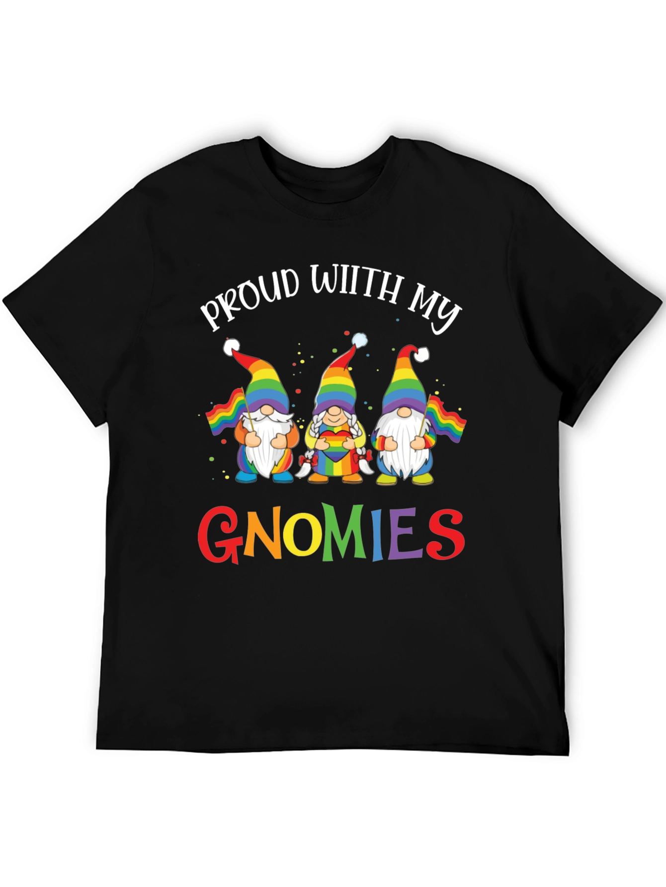 Proud With My Gnomies LGBT Pride T-Shirt
