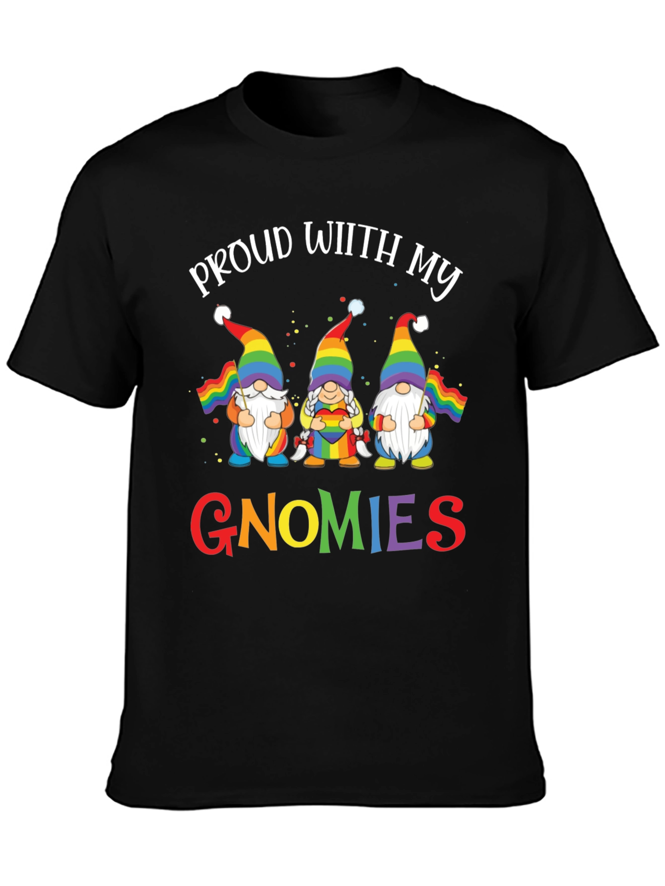 Proud With My Gnomies LGBT Pride T-Shirt