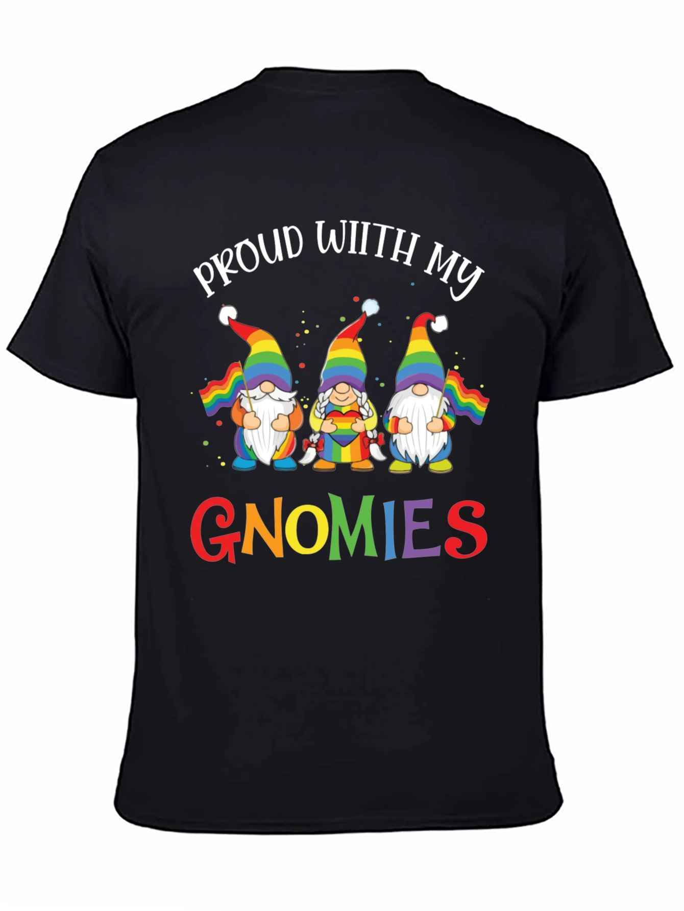 Proud With My Gnomies LGBT Pride T-Shirt