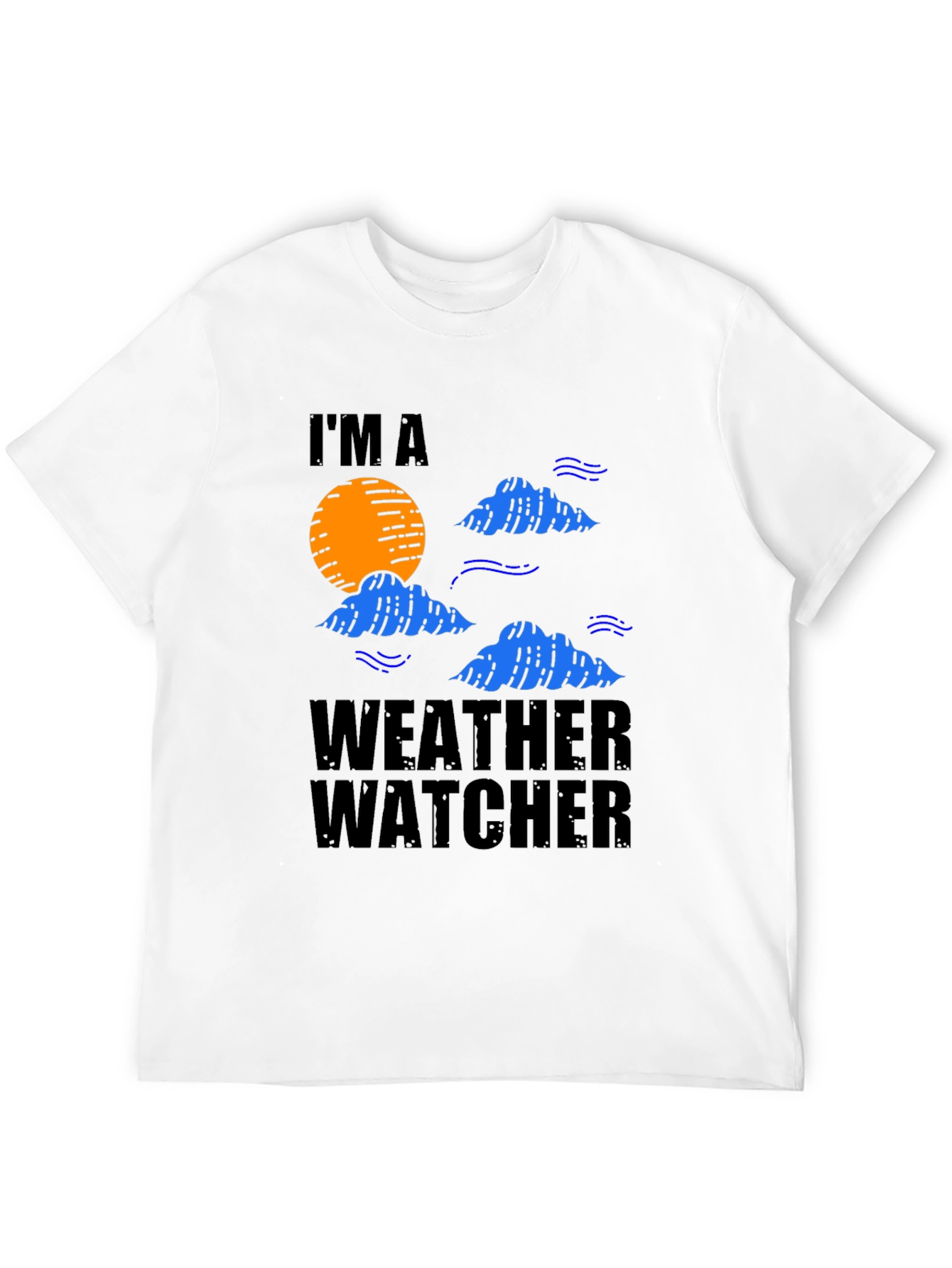 Im A Weather Watcher Black T-Shirt