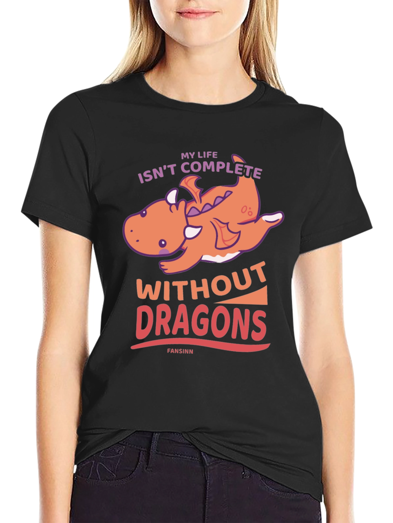 My Life Isnt Complete Without Dragons T-Shirt