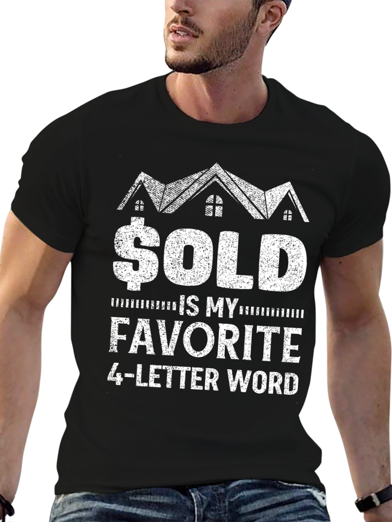 Sold Is My Favorite 4-Letter Word T-Shirt