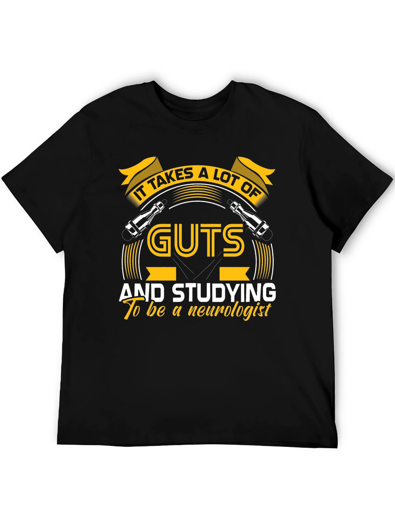Neurologist Guts T-Shirt: Study Hard!