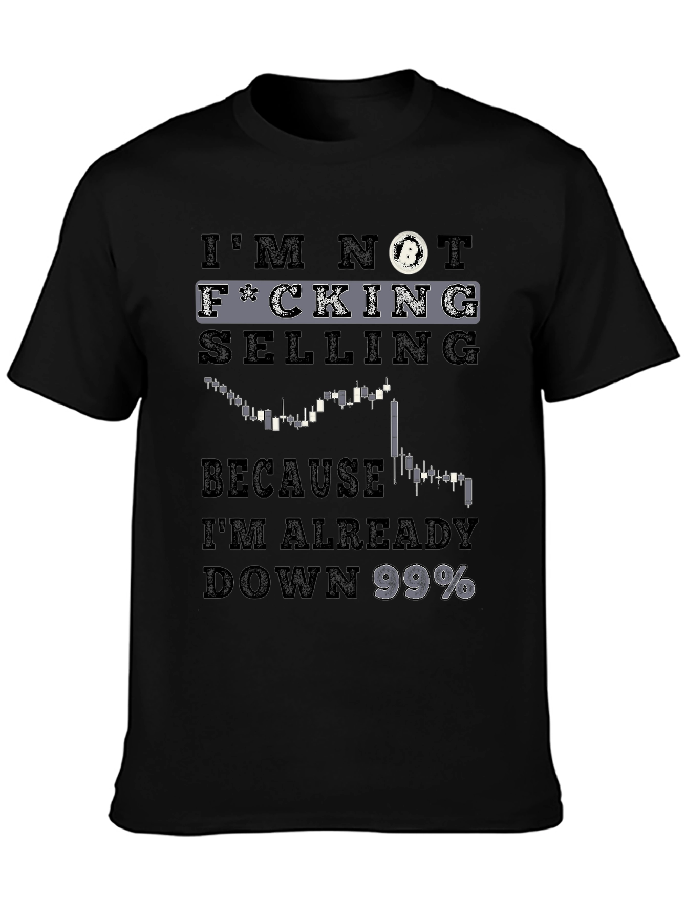 Im Not Selling Crypto T-Shirt
