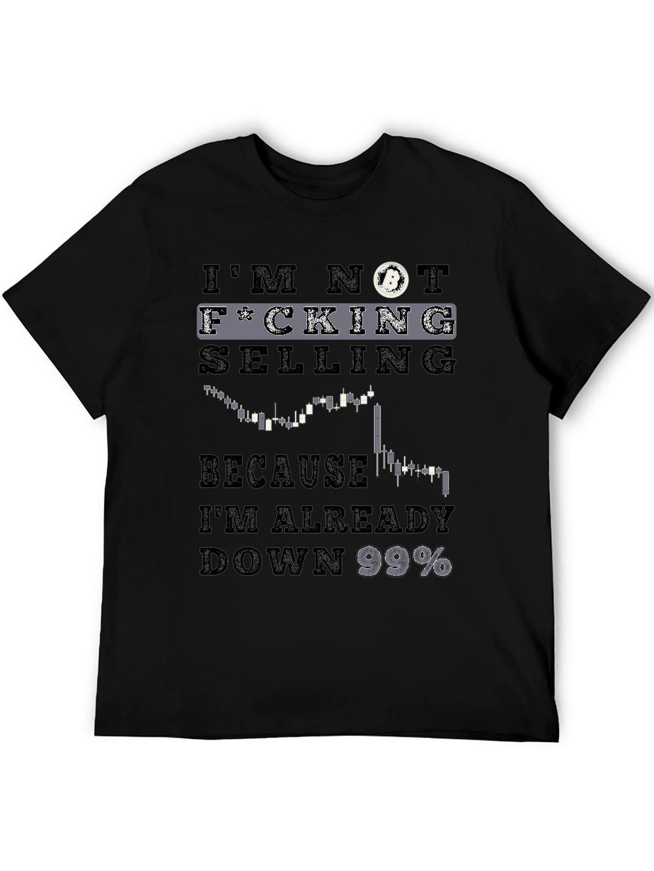 Im Not Selling Crypto T-Shirt