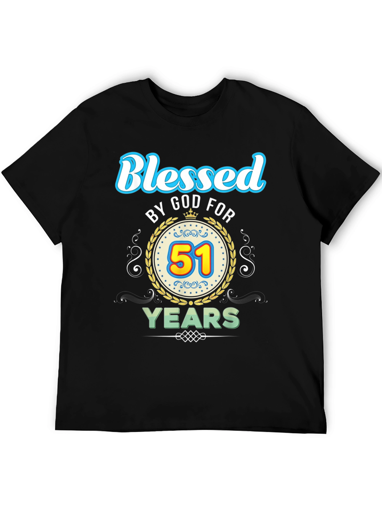 Blessed by God 51 Years Birthday T-Shirt